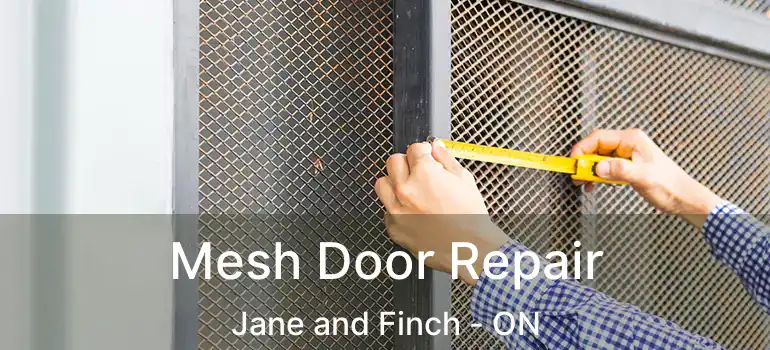  Mesh Door Repair Jane and Finch - ON