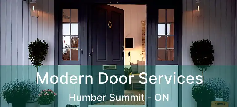  Modern Door Services Humber Summit - ON
