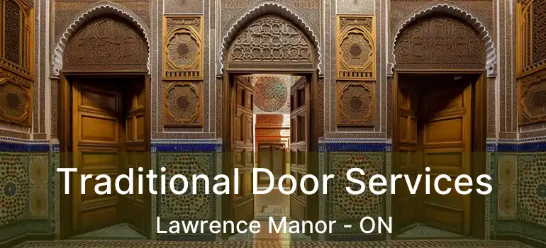  Traditional Door Services Lawrence Manor - ON